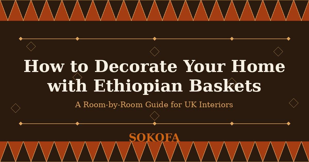 Ethiopian handwoven baskets bring warmth, texture, and genuine craftsmanship into any room.